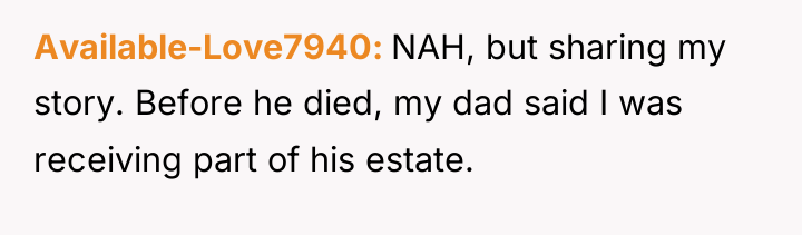 Available-Love7940 NAH, but sharing my story. Before he died, my...