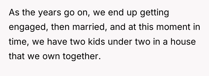 As the years go on, we end up getting engaged,...