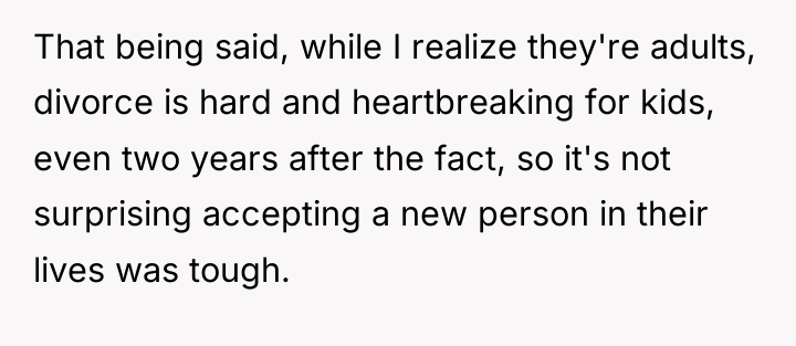 That being said, while I realize they're adults, divorce is...