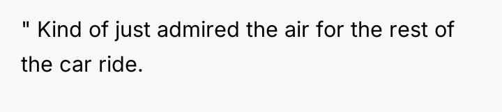 " Kind of just admired the air for the rest...