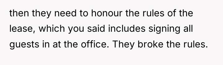 then they need to honour the rules of the lease,...