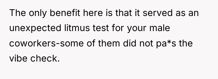 The only benefit here is that it served as an...