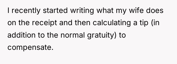 I recently started writing what my wife does on the...