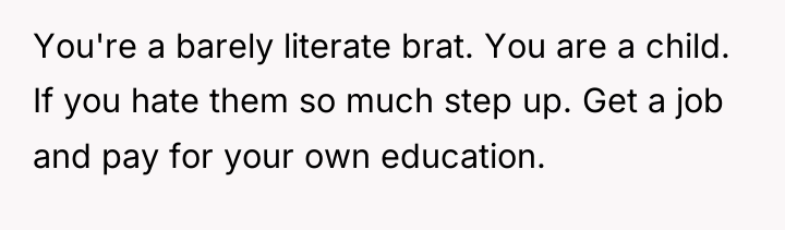 You're a barely literate brat. You are a child. If...
