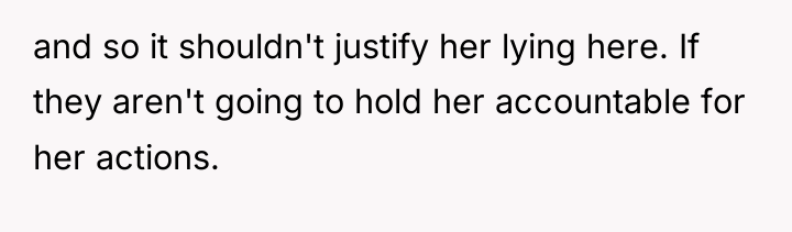 and so it shouldn't justify her lying here. If they...