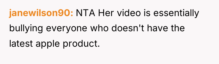 janewilson90 NTA Her video is essentially bullying everyone who doesn't...