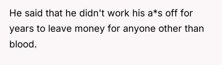 He said that he didn't work his a*s off for...