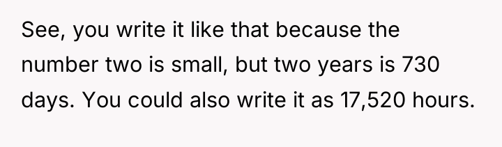 See, you write it like that because the number two...