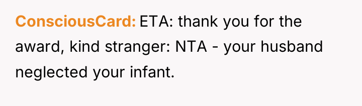 ConsciousCard ETA: thank you for the award, kind stranger: NTA...