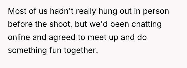 Most of us hadn't really hung out in person before...