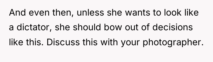 And even then, unless she wants to look like a...