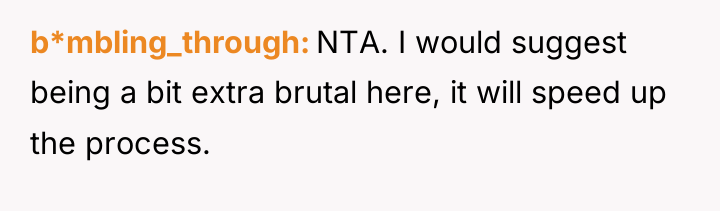 b*mbling_through NTA. I would suggest being a bit extra brutal...