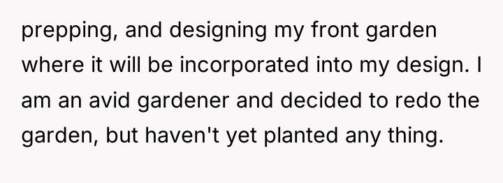 prepping, and designing my front garden where it will be...
