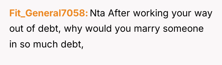 Fit_General7058 Nta After working your way out of debt, why...
