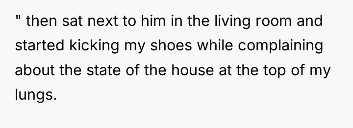 " then sat next to him in the living room...