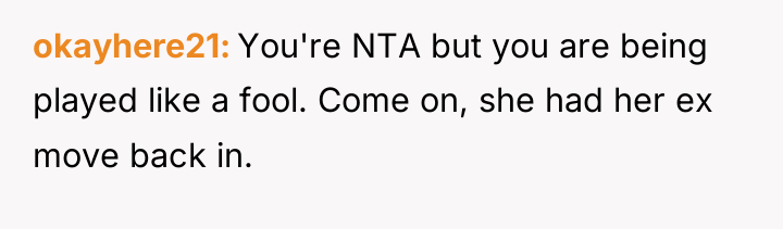 okayhere21 You're NTA but you are being played like a...