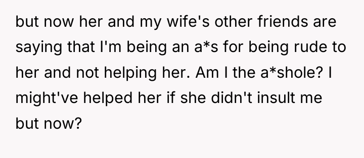 but now her and my wife's other friends are saying...