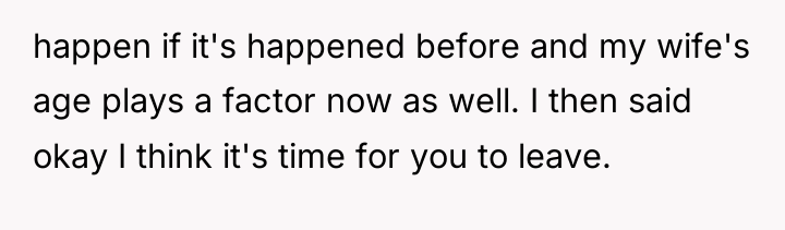 happen if it's happened before and my wife's age plays...