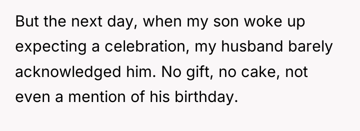 But the next day, when my son woke up expecting...