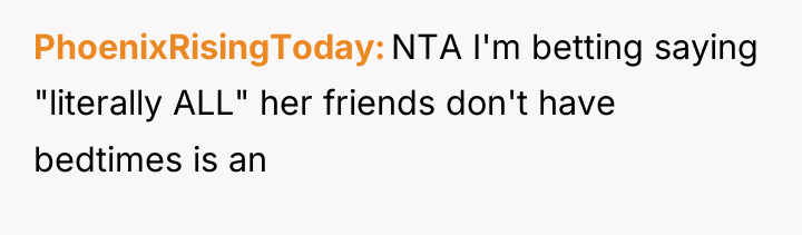PhoenixRisingToday NTA I'm betting saying "literally ALL" her friends don't...