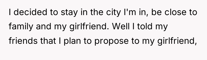I decided to stay in the city I'm in, be...