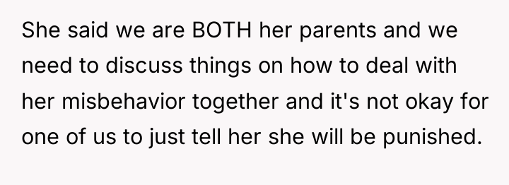 She said we are BOTH her parents and we need...