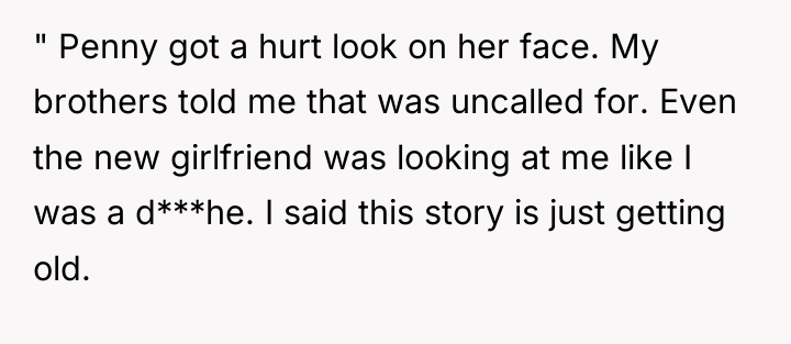 " Penny got a hurt look on her face. My...