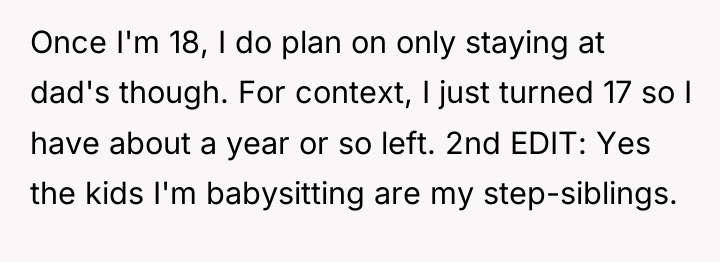 Once I'm 18, I do plan on only staying at...
