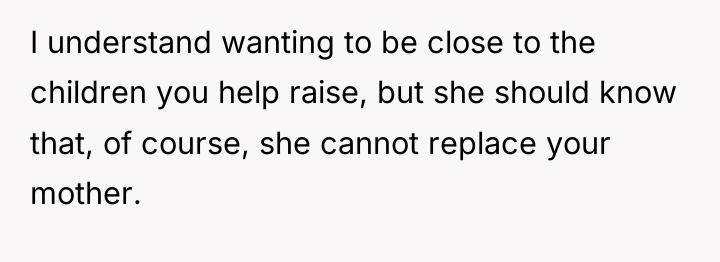I understand wanting to be close to the children you...