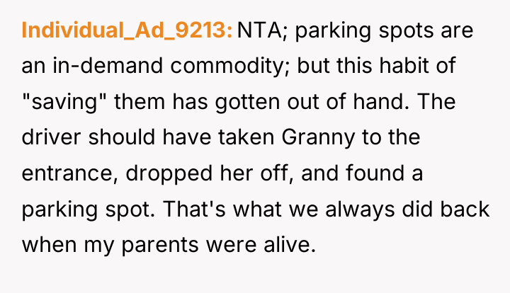 Individual_Ad_9213 NTA; parking spots are an in-demand commodity; but this...