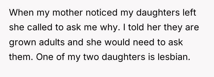 When my mother noticed my daughters left she called to...