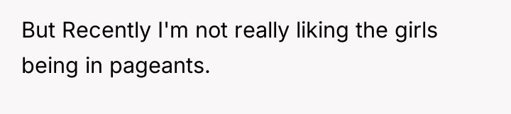 But Recently I'm not really liking the girls being in...