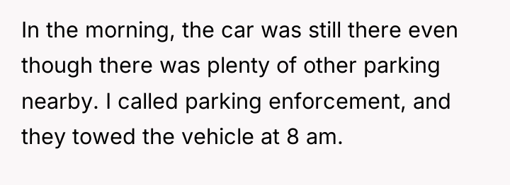 In the morning, the car was still there even though...