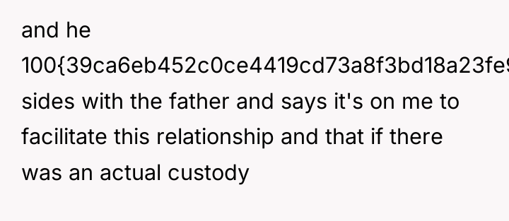 and he 100{39ca6eb452c0ce4419cd73a8f3bd18a23fe95ab4febb092bc2ab1b542eeea82f} sides with the father and says it's...