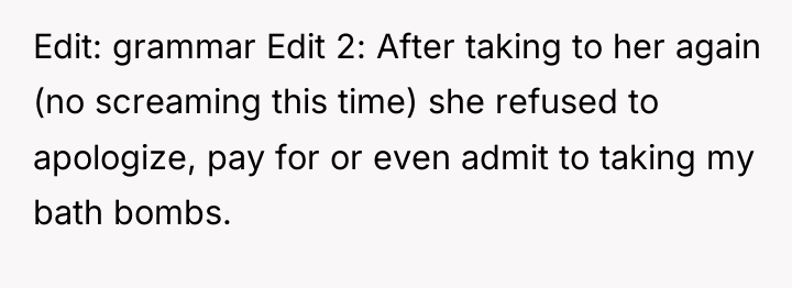 Edit: grammar Edit 2: After taking to her again (no...