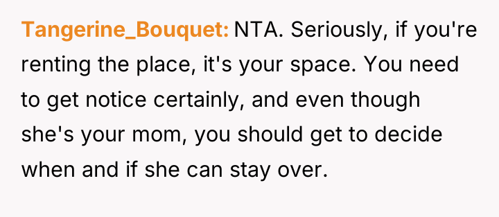 Tangerine_Bouquet NTA. Seriously, if you're renting the place, it's your...