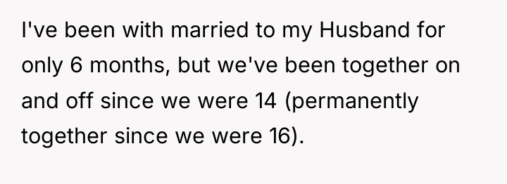 I've been with married to my Husband for only 6...