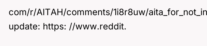 com/r/AITAH/comments/1i8r8uw/aita_for_not_inviting_my_brothers_girlfriend_to/ update: https: //www.reddit.