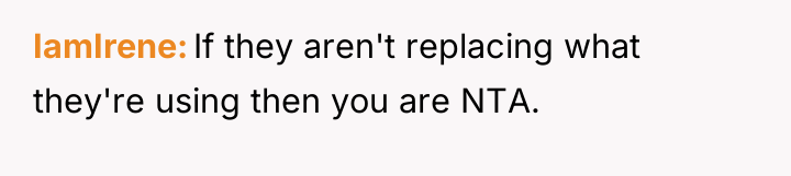 IamIrene If they aren't replacing what they're using then you...