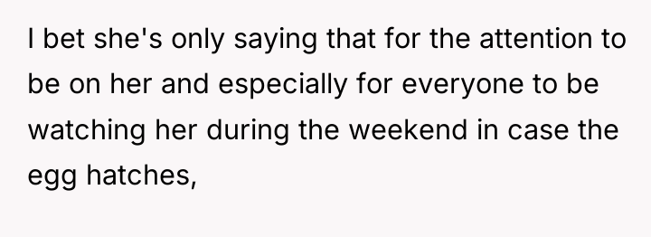 I bet she's only saying that for the attention to...