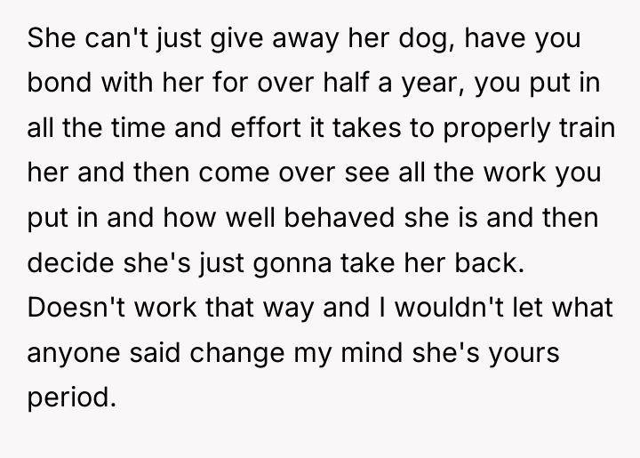 She can't just give away her dog, have you bond...
