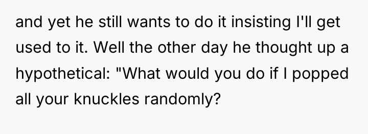 and yet he still wants to do it insisting I'll...