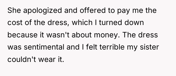 She apologized and offered to pay me the cost of...