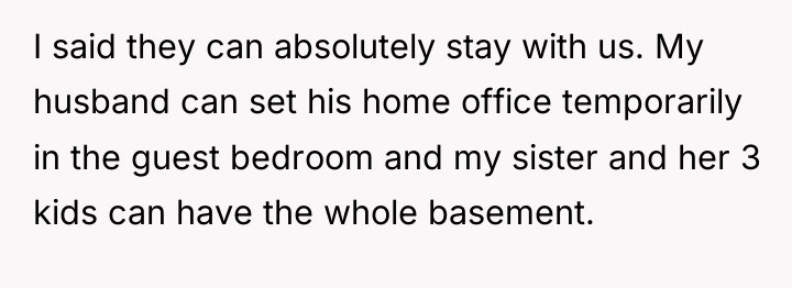 I said they can absolutely stay with us. My husband...