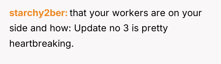 starchy2ber that your workers are on your side and how:...