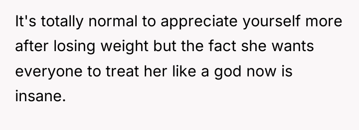 It's totally normal to appreciate yourself more after losing weight...
