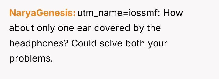 NaryaGenesis utm_name=iossmf: How about only one ear covered by the...