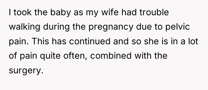 I took the baby as my wife had trouble walking...