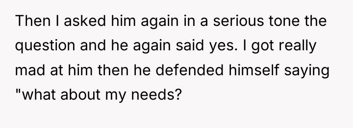 Then I asked him again in a serious tone the...