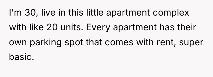 I'm 30, live in this little apartment complex with like...